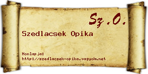 Szedlacsek Opika névjegykártya